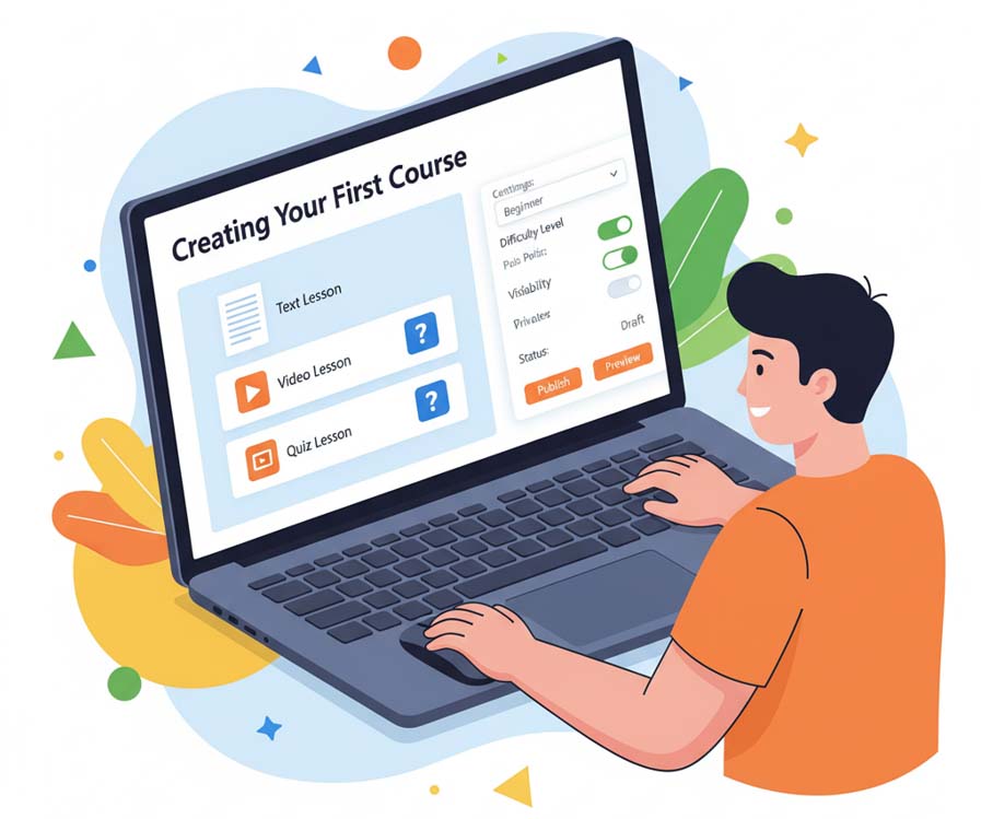 Creating Your First Course